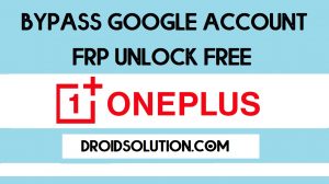 OnePlus FRP Bypass Unlock Google Account