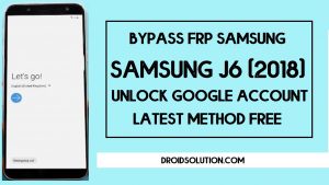Bypass FRP Google Account Samsung Galaxy J6 (2018) | Unlock FRP SM-J600 [2020]
