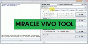 Download Miracle Vivo Tool V4.34 Latest Update Setup