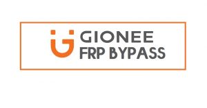 Gionee FRP Bypass Unlock File