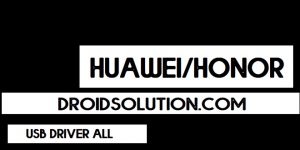 How To Download And Install Huawei USB Drivers For Windows
