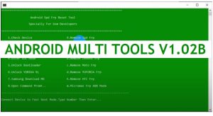 Android Multi Tools v1.02b Download Fastboot Factory Reset and FRP Lock Remover