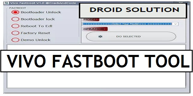 Vivo Fastboot Tool V1.0 Download Free Latest Bootloader unlock, Reboot to edl