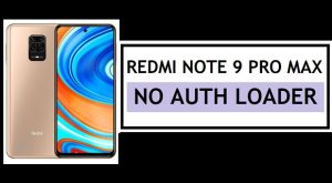 Redmi Note 9 Pro Max No Auth Loader Firehose File Download Free (Unlock Pattern)