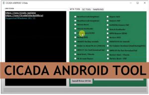 Cicada Android Tool V1 Download Latest Android MTK, Qualcomm Unlock Tool